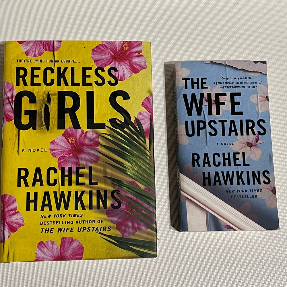 2 Rachel Hawkins Books Reckless Girls and The Wife Upstairs